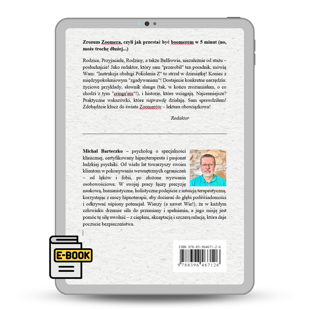 Pokolenie Z Instrukcja obsługi Poradnik dla każdego, kto współczesny świat dzieli z młodszym pokoleniem