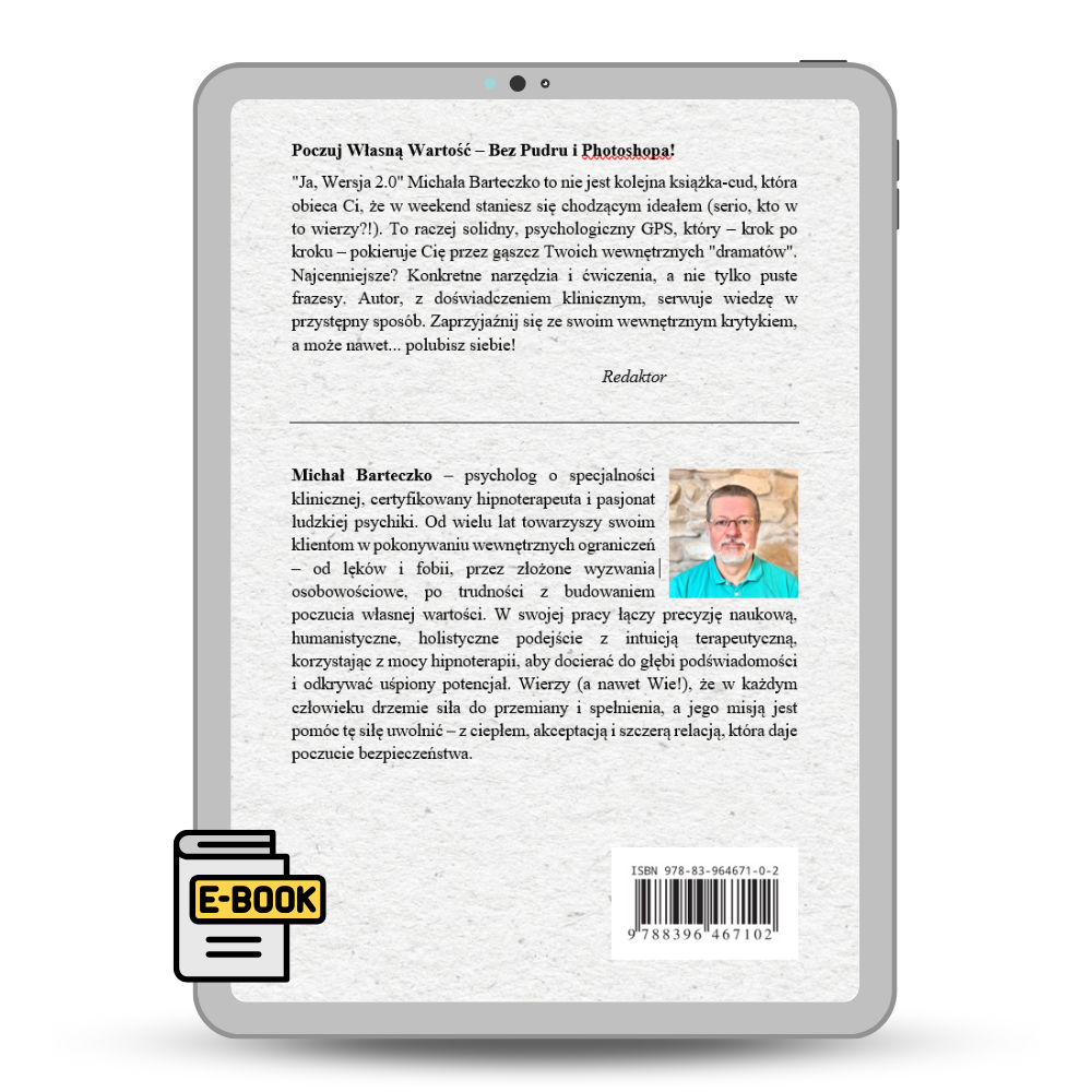Ja, wersja 2.0
Krok po Kroku do Silnego Poczucia własnej Wartości